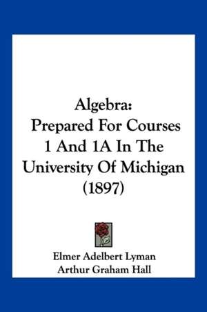 Algebra de Elmer Adelbert Lyman