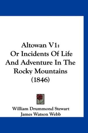 Altowan V1 de William Drummond Stewart