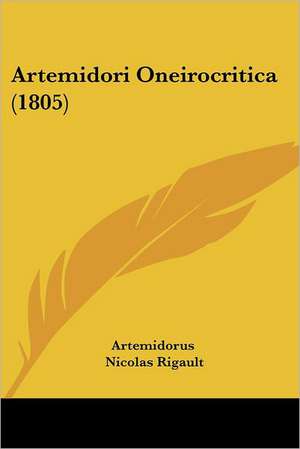 Artemidori Oneirocritica (1805) de Artemidorus