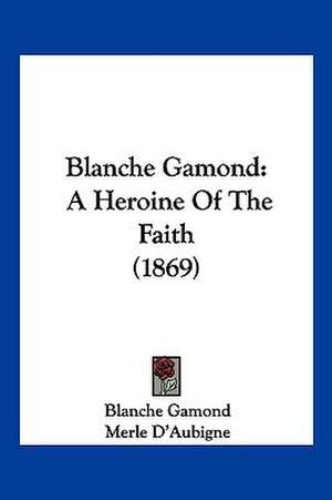 Blanche Gamond de Blanche Gamond