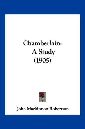 Chamberlain de John Mackinnon Robertson