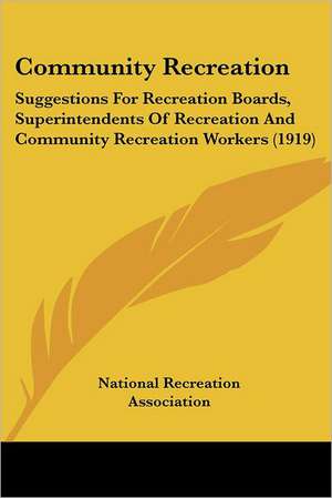 Community Recreation de National Recreation Association