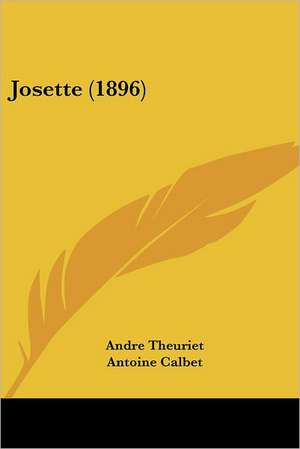 Josette (1896) de Andre Theuriet