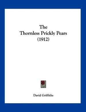 The Thornless Prickly Pears (1912) de David Griffiths