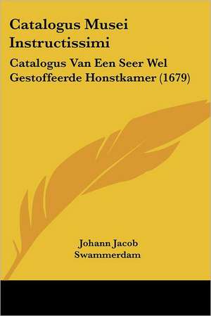 Catalogus Musei Instructissimi de Johann Jacob Swammerdam