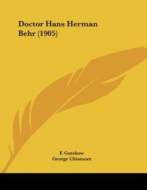 Doctor Hans Herman Behr (1905) de F. Gutekow