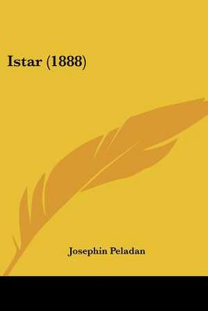 Istar (1888) de Josephin Peladan