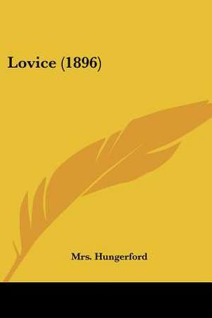 Lovice (1896) de Hungerford