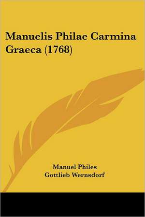 Manuelis Philae Carmina Graeca (1768) de Manuel Philes