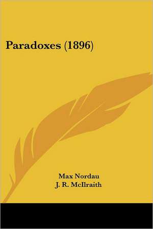 Paradoxes (1896) de Max Nordau