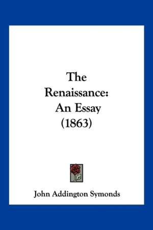 The Renaissance de John Addington Symonds