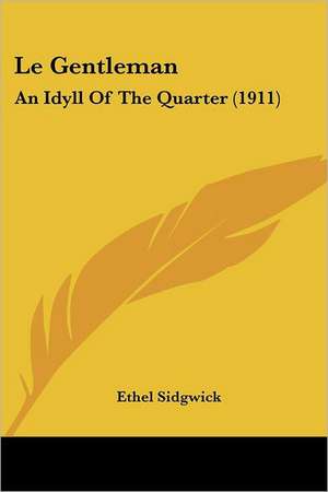 Le Gentleman de Ethel Sidgwick