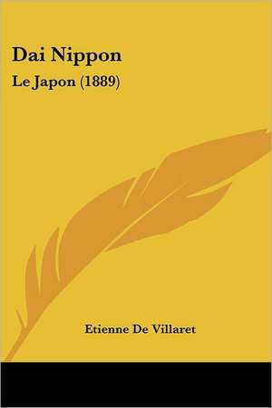 Dai Nippon de Etienne De Villaret