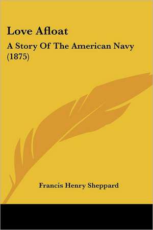 Love Afloat de Francis Henry Sheppard