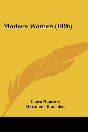 Modern Women (1896) de Laura Hansson