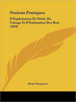 Notions Pratiques de Henri Nanquette