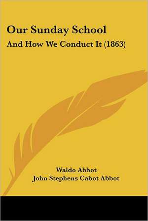 Our Sunday School de Waldo Abbot