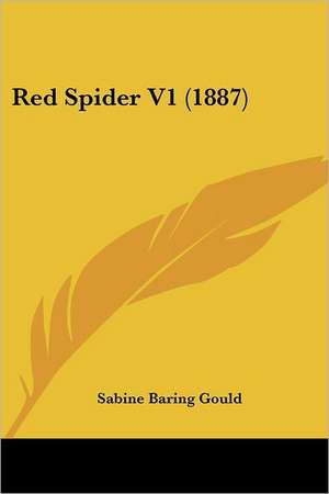 Red Spider V1 (1887) de Sabine Baring Gould