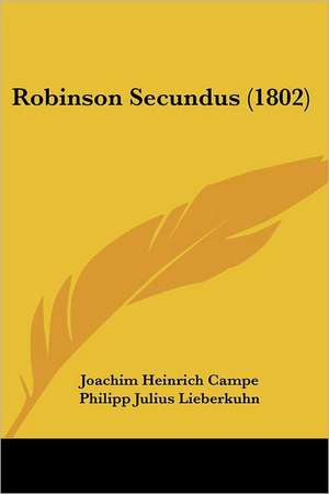 Robinson Secundus (1802) de Joachim Heinrich Campe