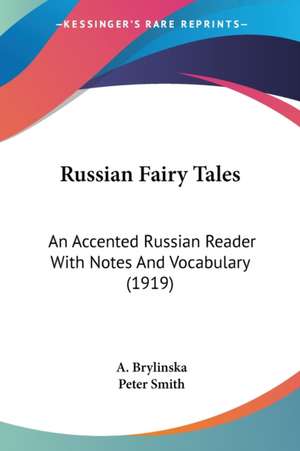 Russian Fairy Tales de A. Brylinska