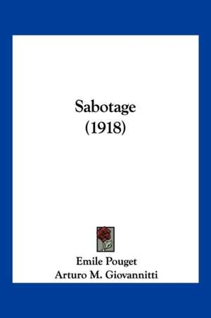 Sabotage (1918) de Emile Pouget