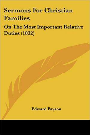 Sermons For Christian Families de Edward Payson