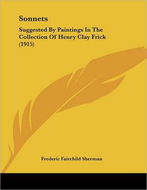 Sonnets de Frederic Fairchild Sherman