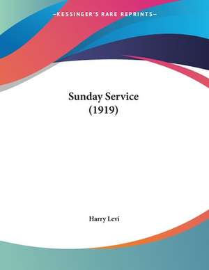 Sunday Service (1919) de Harry Levi