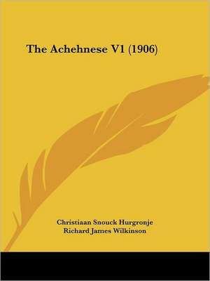 The Achehnese V1 (1906) de Christiaan Snouck Hurgronje