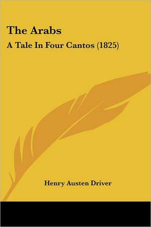 The Arabs de Henry Austen Driver