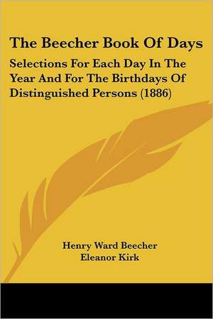 The Beecher Book Of Days de Henry Ward Beecher