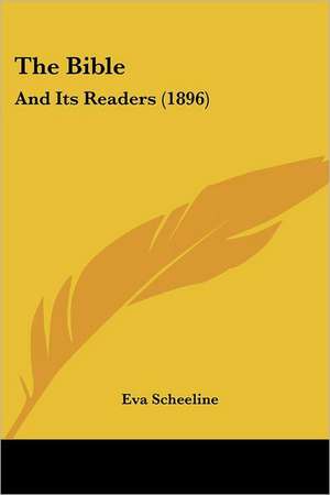The Bible de Eva Scheeline