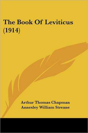 The Book Of Leviticus (1914) de Arthur Thomas Chapman