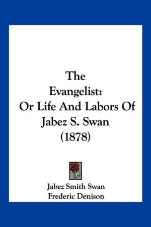 The Evangelist de Jabez Smith Swan