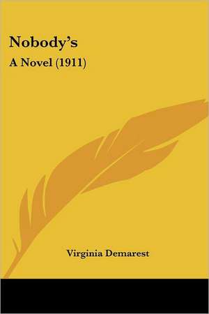 Nobody's de Virginia Demarest