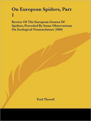 On European Spiders, Part 1 de Tord Thorell