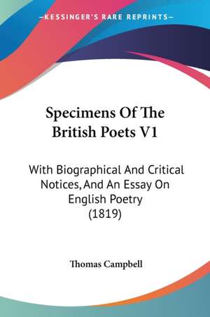 Specimens Of The British Poets V1 de Thomas Campbell