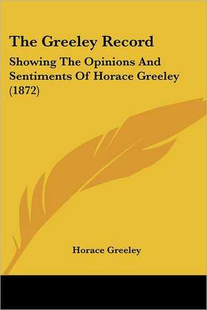 The Greeley Record de Horace Greeley