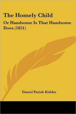 The Homely Child de Daniel Parish Kidder