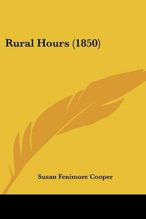 Rural Hours (1850) de Susan Fenimore Cooper