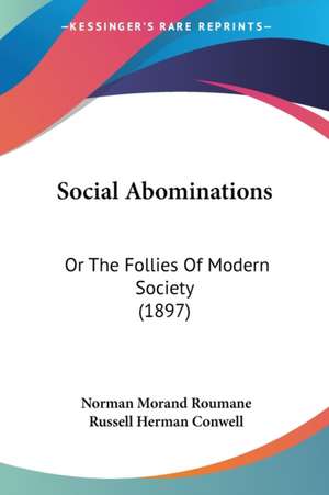 Social Abominations de Norman Morand Roumane