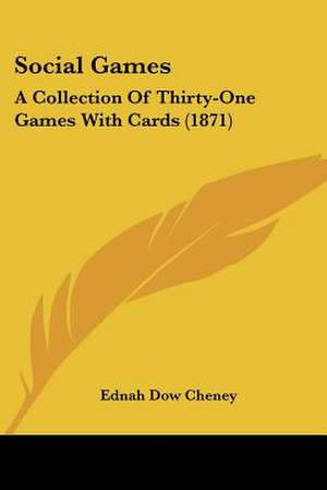 Social Games de Ednah Dow Cheney