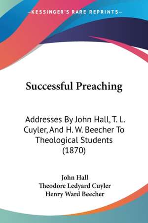 Successful Preaching de John Hall