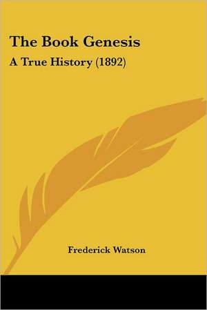 The Book Genesis de Frederick Watson