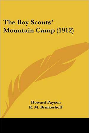 The Boy Scouts' Mountain Camp (1912) de Howard Payson