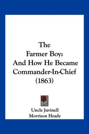 The Farmer Boy de Uncle Juvinell