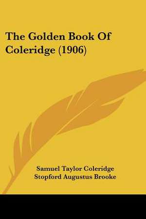 The Golden Book Of Coleridge (1906) de Samuel Taylor Coleridge