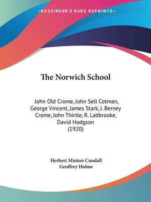 The Norwich School de Herbert Minton Cundall