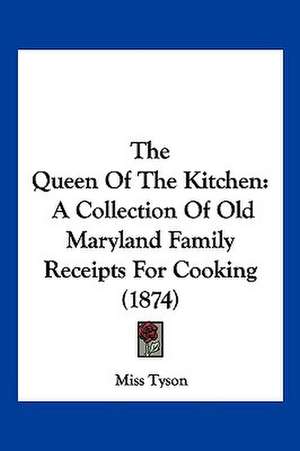 The Queen Of The Kitchen de Miss Tyson