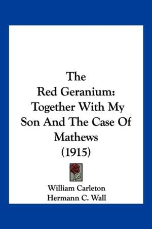 The Red Geranium de William Carleton